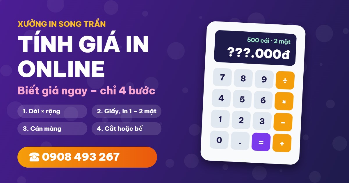 Tính giá in online tại xưởng in Song Trần