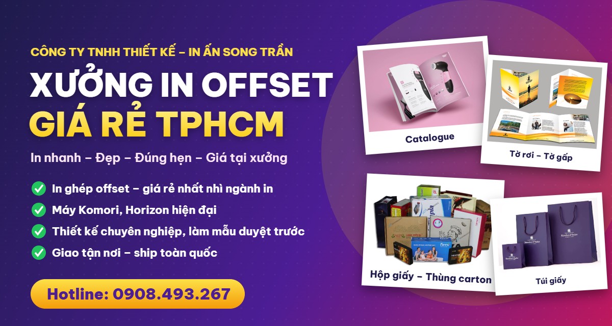 Xưởng in offset Song Trần – in ấn giá rẻ TPHCM